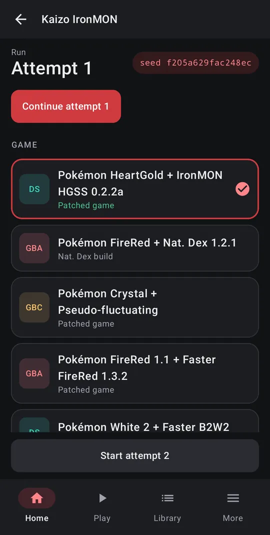 The Kaizo IronMON screen: Run, attempt 1 with its seed, Continue attempt 1, then the game list with HeartGold + IronMON HGSS 0.2.2a picked, FireRed + Nat. Dex 1.2.1, Crystal + Pseudo-fluctuating, FireRed 1.1 + Faster FireRed 1.3.2 and White 2 + Faster B2W2, and Start attempt 2